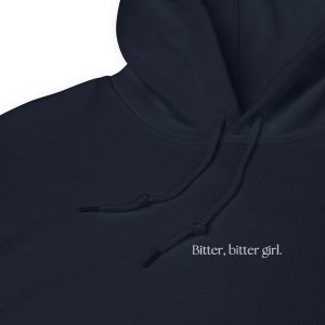 Bitter, bitter girl x Morwena Hoodie